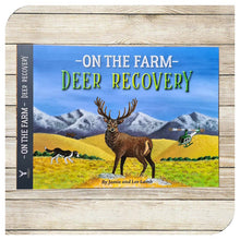 "On the farm, Deer Recovery"